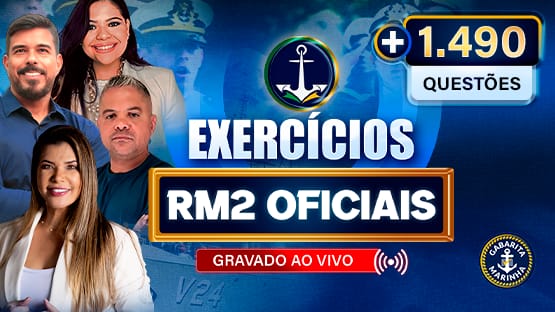 EXERCÍCIOS - RM2 OFICIAIS - PORTUGUÊS E FMN - Exercícios com abordabem teórica