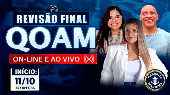 REVISÃO FINAL - QOAM - 10/2024 - Aulões AO VIVO de revisão para a prova do QOAM 2024/2025